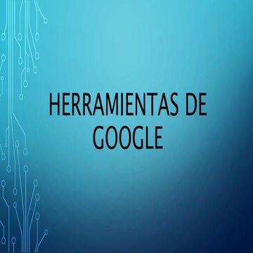 Herramientas de google