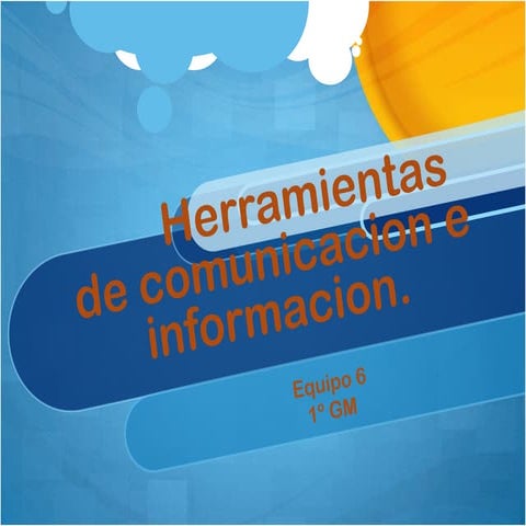 Herramientas de la comunicacion 