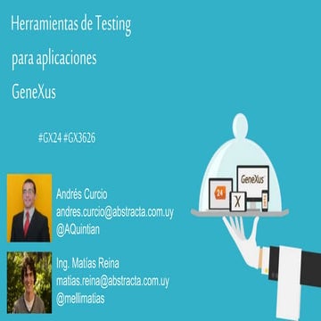 Herramientas de testing para aplicaciones GeneXus