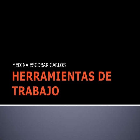 Herramientas de trabajo