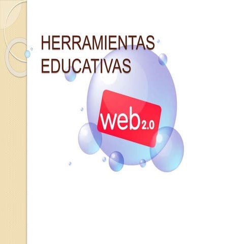 Herramientas educativas web 2.0