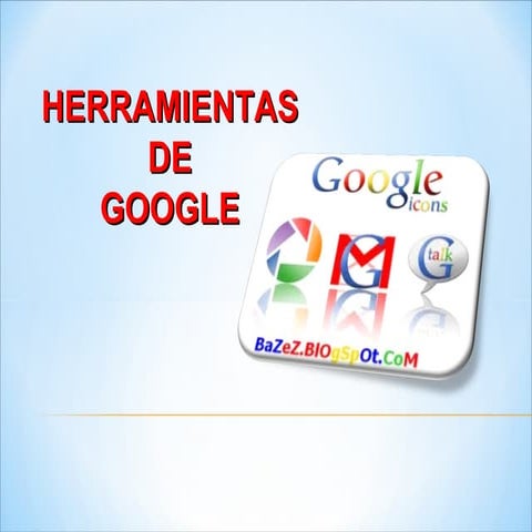 HerramientasGoogle