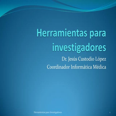 Herramientas para Investigadores