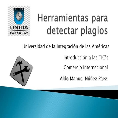 Herramientas para detectar plagios | PPTX