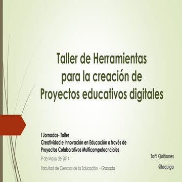 Herramientas para la creación de Proyectos Digitales