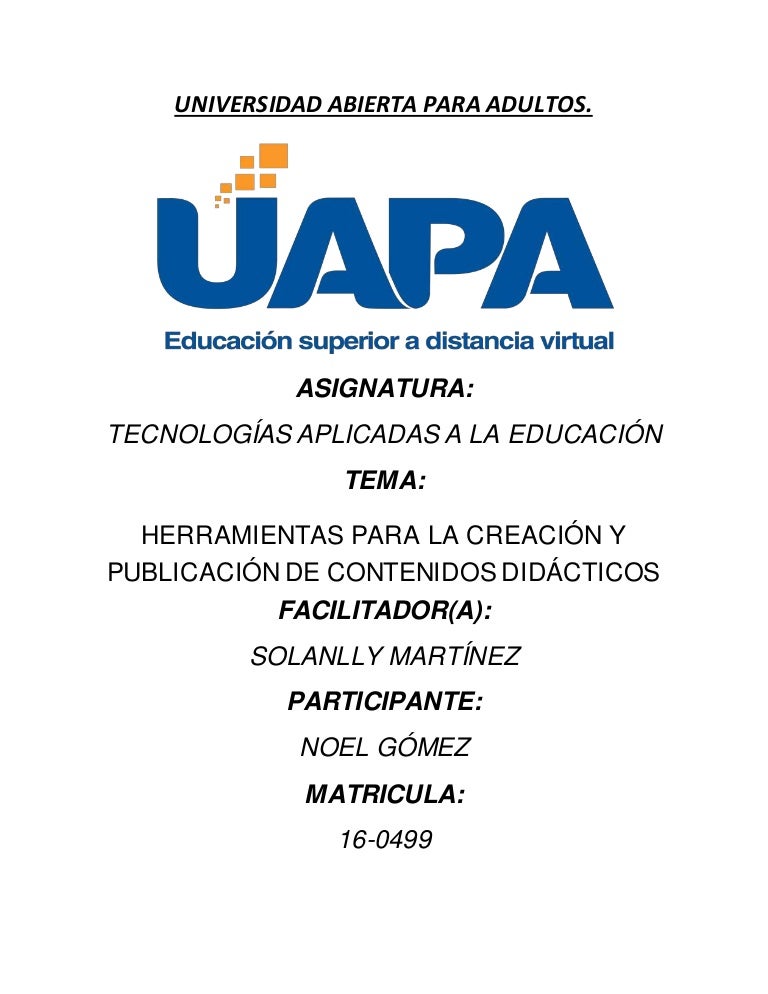 Herramientas para la creación y publicación de contenidos didácticos Herramientas para la creación y publicación de contenidos didácticos