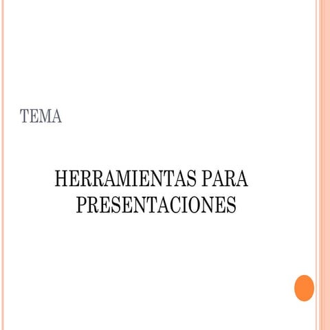 Herramientas para presentacion