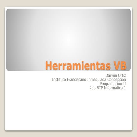 Herramientas Visual Basic (vb)