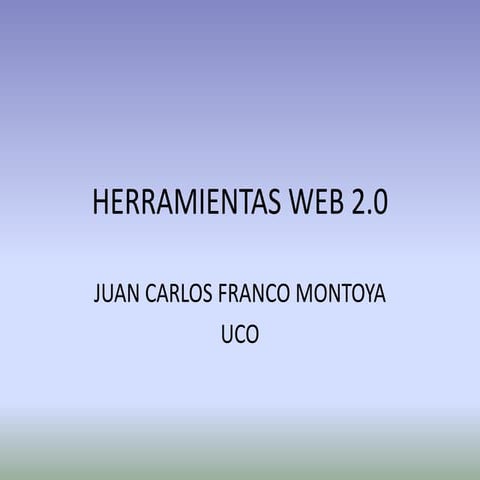 Herramientas web 2.0 versión 2