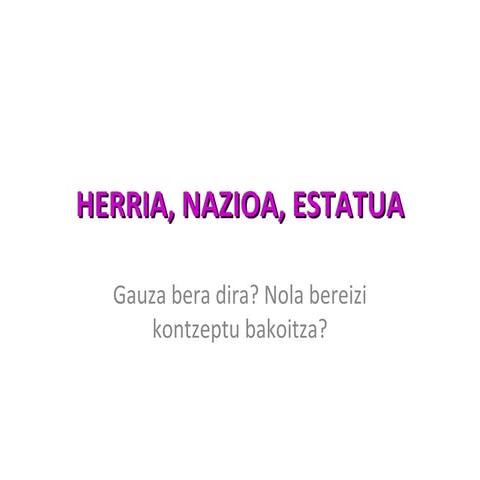 Herria, nazioa, estatua