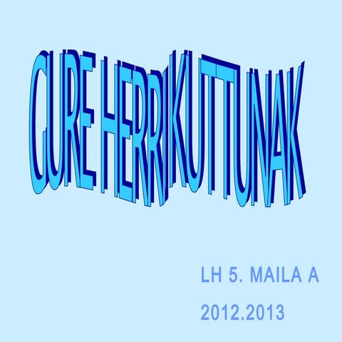 Herri kuttunak 2012-13