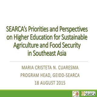 SEARCA’s Priorities and Perspective...