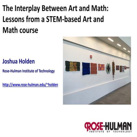 The Interplay Between Art and Math: Lessons from a STEM-based Art and Math co...
