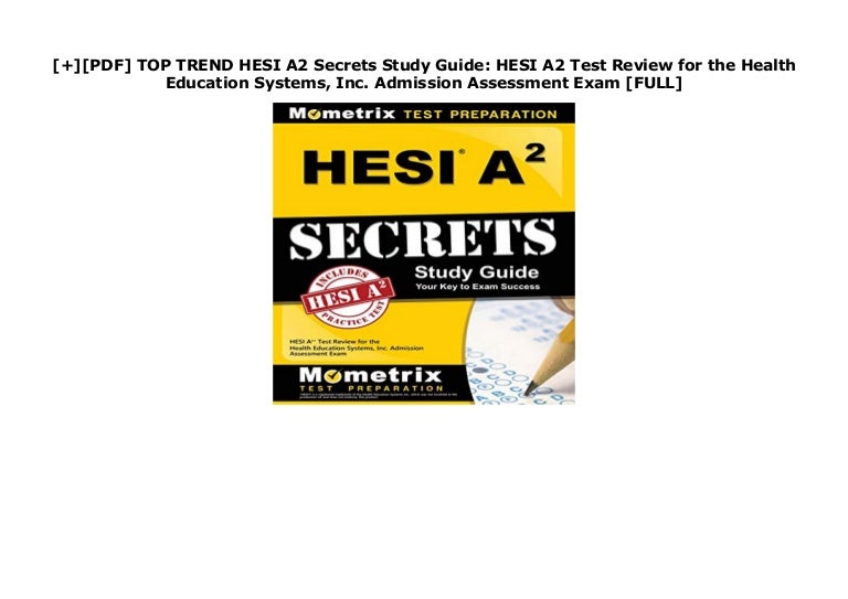 PDF] TOP TREND HESI A2 Secrets Study Guide HESI A2 Test Review f…