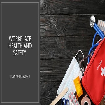 HESN 108 HEALTH AND SAFETY IN THE WORKPLACE LESSON 1.pptx