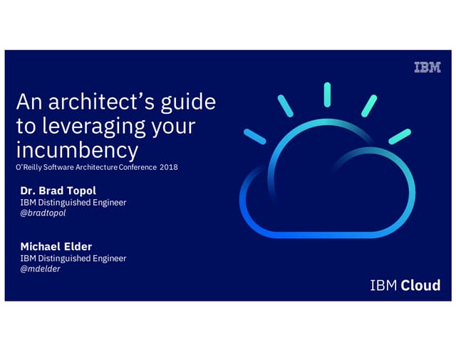 An architect’s guide to leveraging your incumbency
