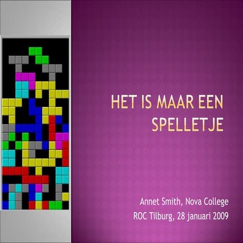 Het Is Maar Een Spelletje Tilburg