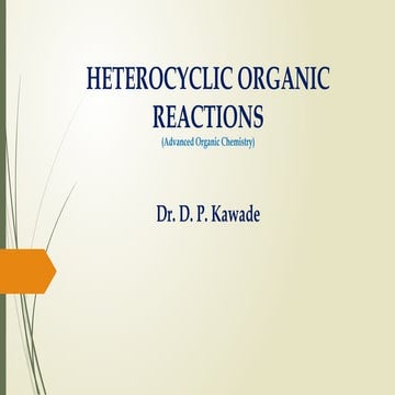 Heterocyclic Chemistry for M Pharm first semester students