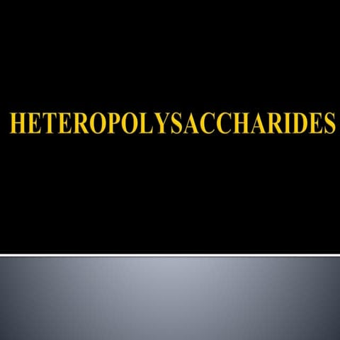 Heteropolysaccharides