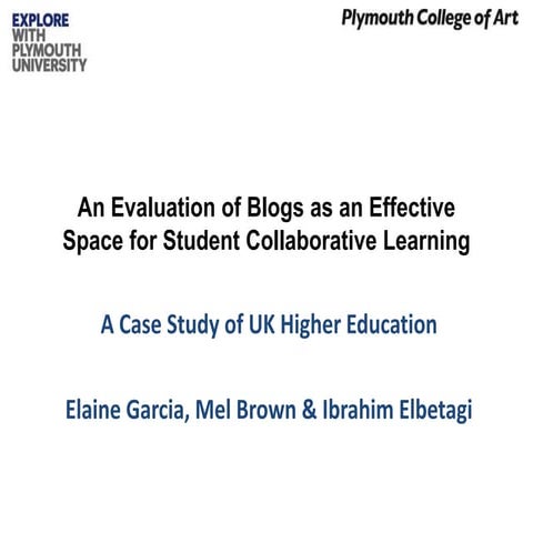 An Evaluation of Blogs as an Effective Space for Student Collaborative Learni...