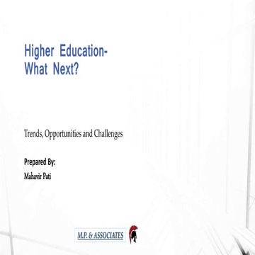 What Next ? - The future of higher Education