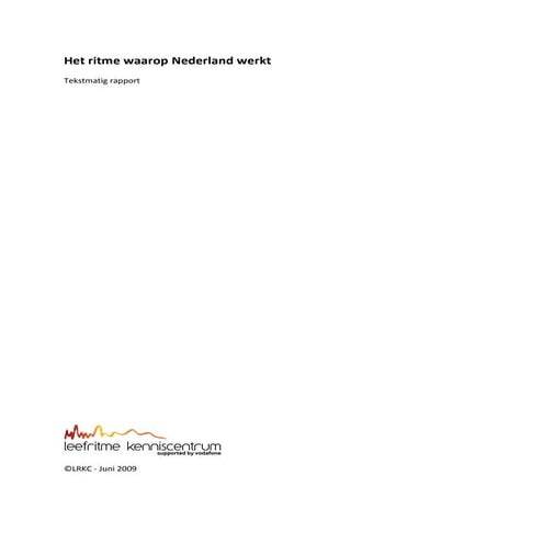 Het Ritme Waarop Nederland Werkt