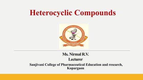 "Basics of Heterocyclic Compounds and Their Naming Rules"