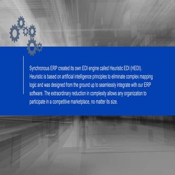 Heuristic EDI (HEDI) created by Synchronous ERP