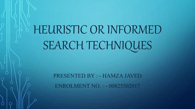 Heuristic or informed search