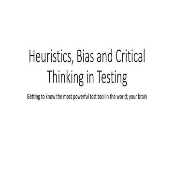 Heuristics, bias and critical thinking in testing   distribution