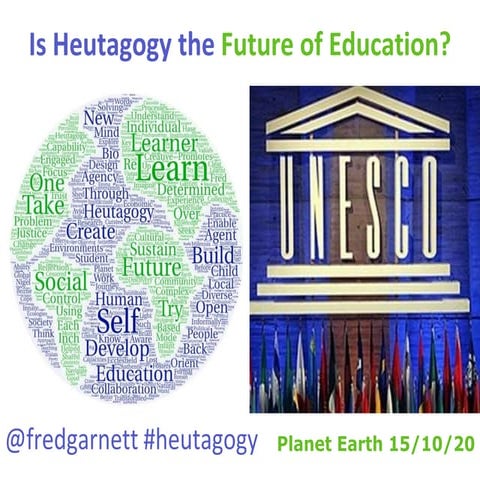 Is Heutagogy the Future?  (of Education) UNESCO submission