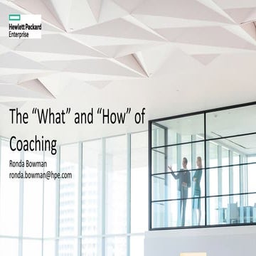 The "What" and "How" of Coaching