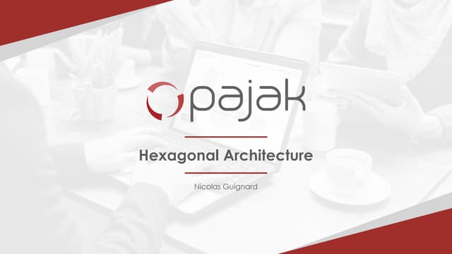 Hexagonal architecture