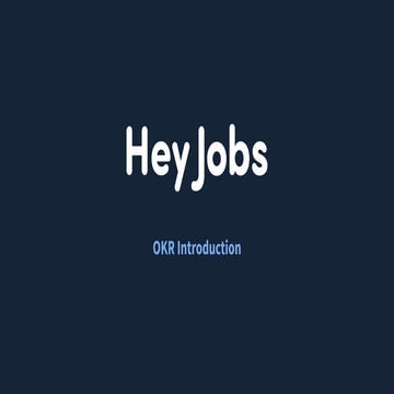 HeyJobs OKR introduction