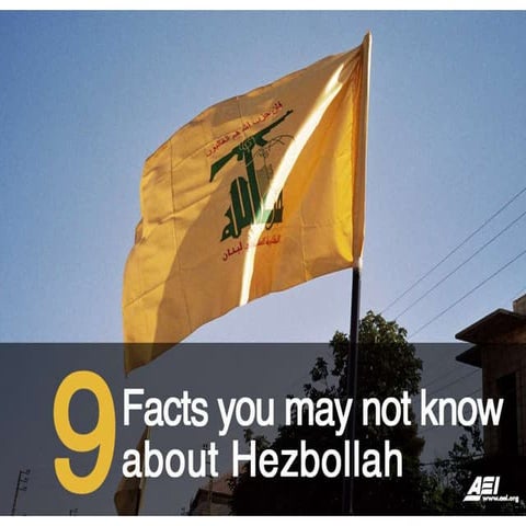 9 facts you may not know about Hezbollah