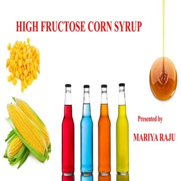 HIGH FRUCTOSE CORN SYRUP