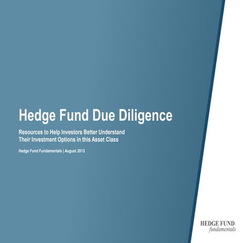 Hedge Fund Due Diligence: Resources to Help Investors Better Understand Their...