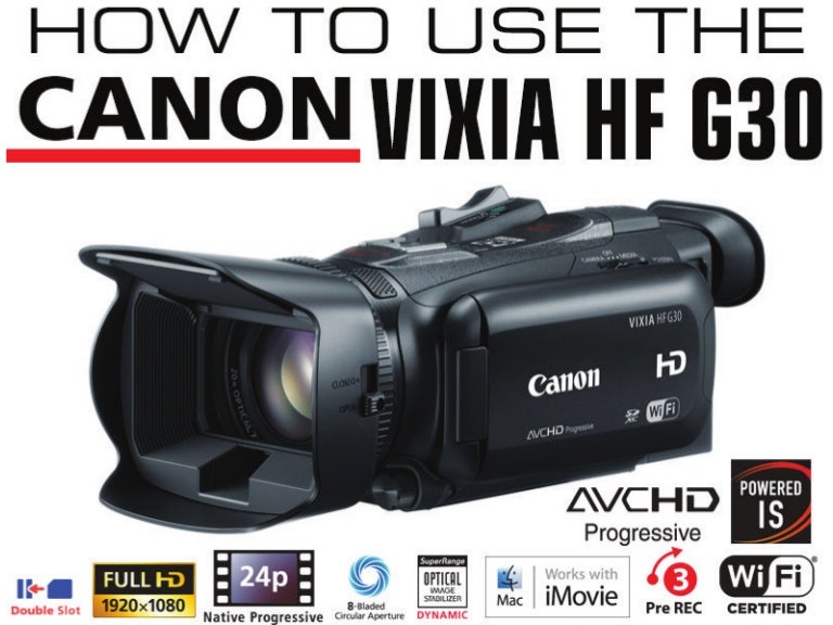 HOT Camera Vixia G30 Hd Cmos Canon Vixia Hf G30 Canon