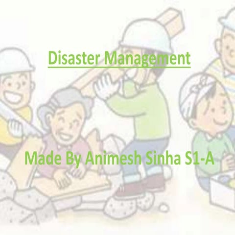 Disaster Management