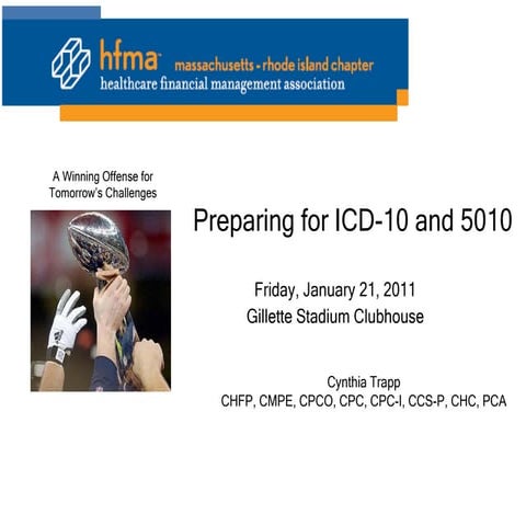 HFMA 1-21-11 On 5010 And ICD-10