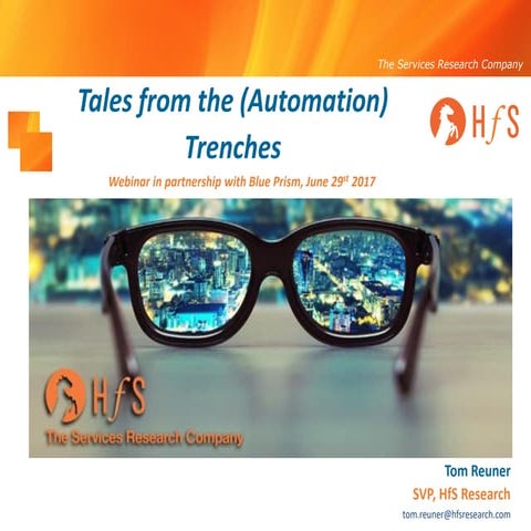 HfS Webinar Slides: Tales from the Automation Trenches