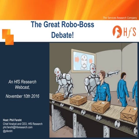HfS Webinar Slides: The Great Roboboss Debate