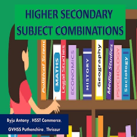 Hgiher secondary course combinations