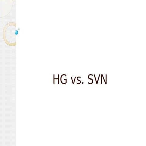 Mercurial vs Svn