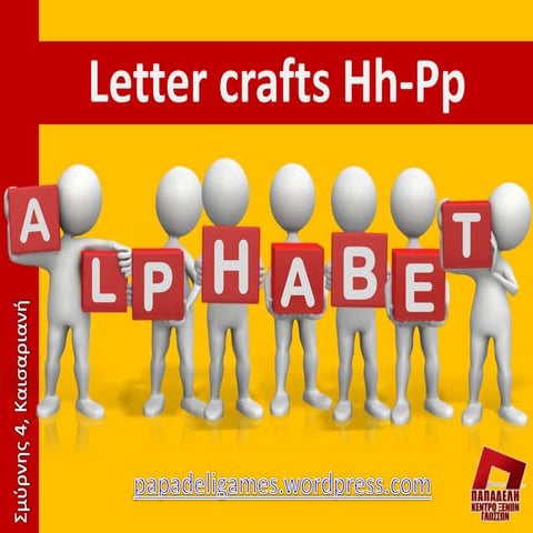 Alphabet crafts Hh-Pp