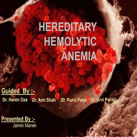 Hereditary Hemolytic Anemias