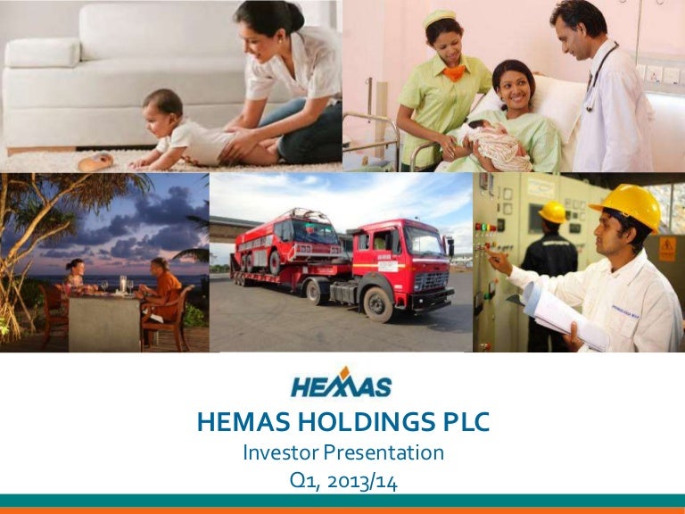 Hemas Holdings PLC Investor Presentation Q1 2013/14