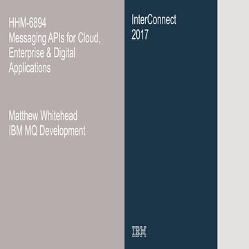 HHM 6894 Messaging APIs for Cloud, Enterprise and Digital Applications