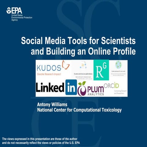 Social Media Tools for Scientists and Building an Online Profile