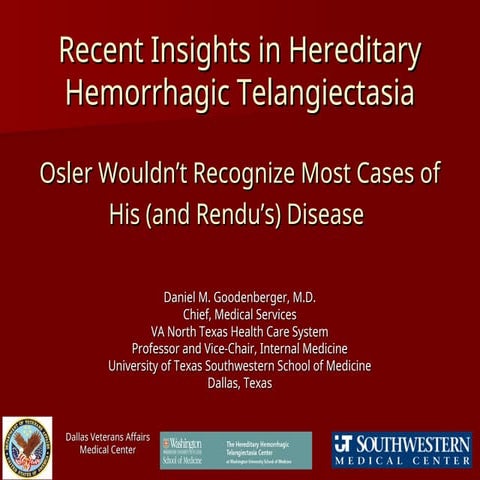 Hereditary Hemorrhagic Telangiectasia UT Southwestern .ppt